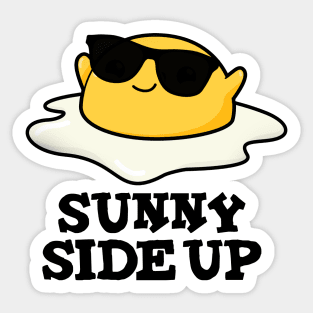 Sunny Side Up Cute Fried Egg Pun Sticker